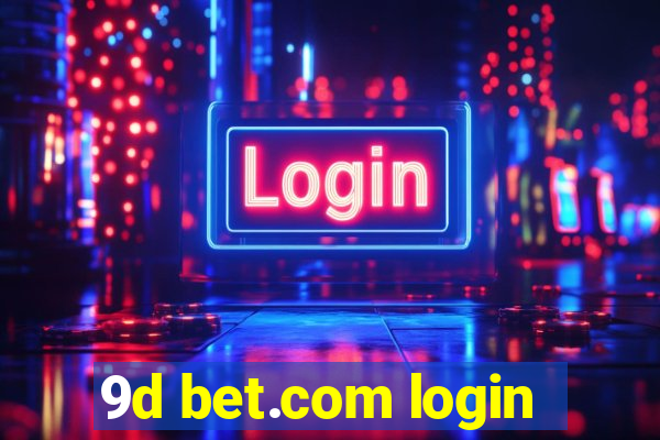 9d bet.com login